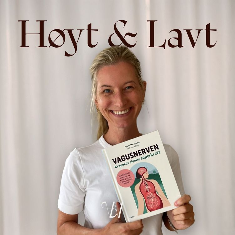 cover art for 13. Norges vagusnerve-dronning – Annette Løno om nervesystemet, ro og regulering