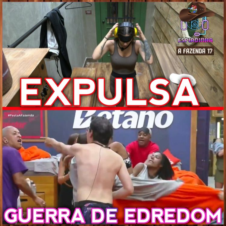 cover art for MARTINA EXPULSA + Cabo de Guerra de edredom! + Yoná DESMASCAROU o Dudu | A Fazenda 17