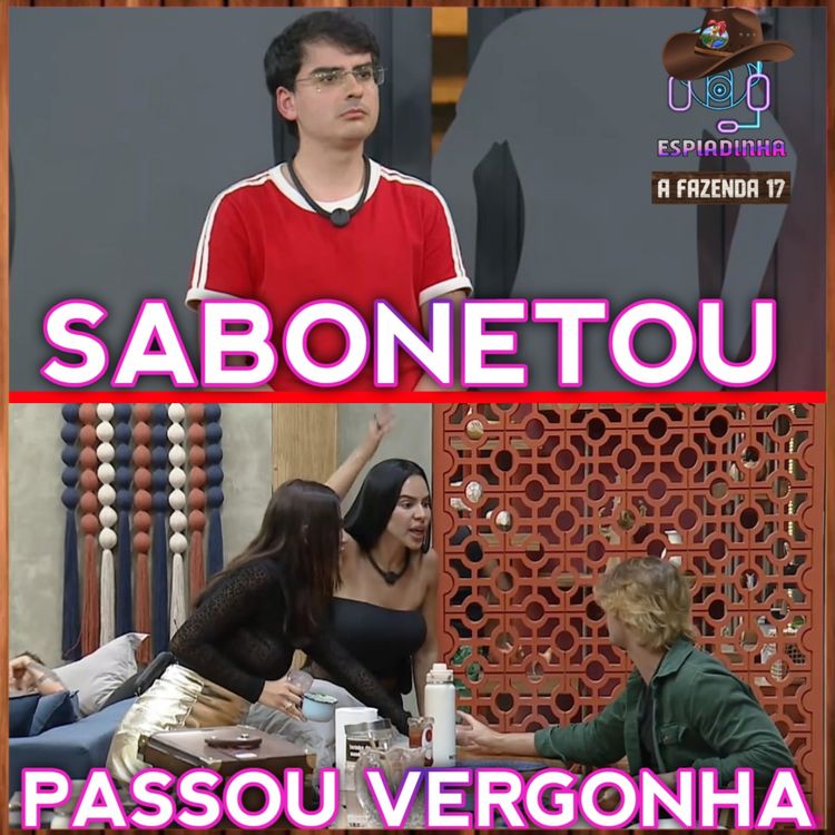 cover art for Mesquita ganhou o LAMPIÃO + Dudu SABONETOU + Matheus passou VERGONHA | A Fazenda 17