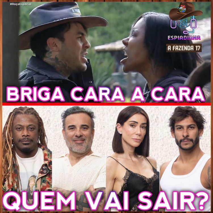 cover art for Créo, Fabiano, Michelle ou Shia, quem vai SAIR? + Carol e Wallas brigaram CARA A CARA | A Fazenda 17