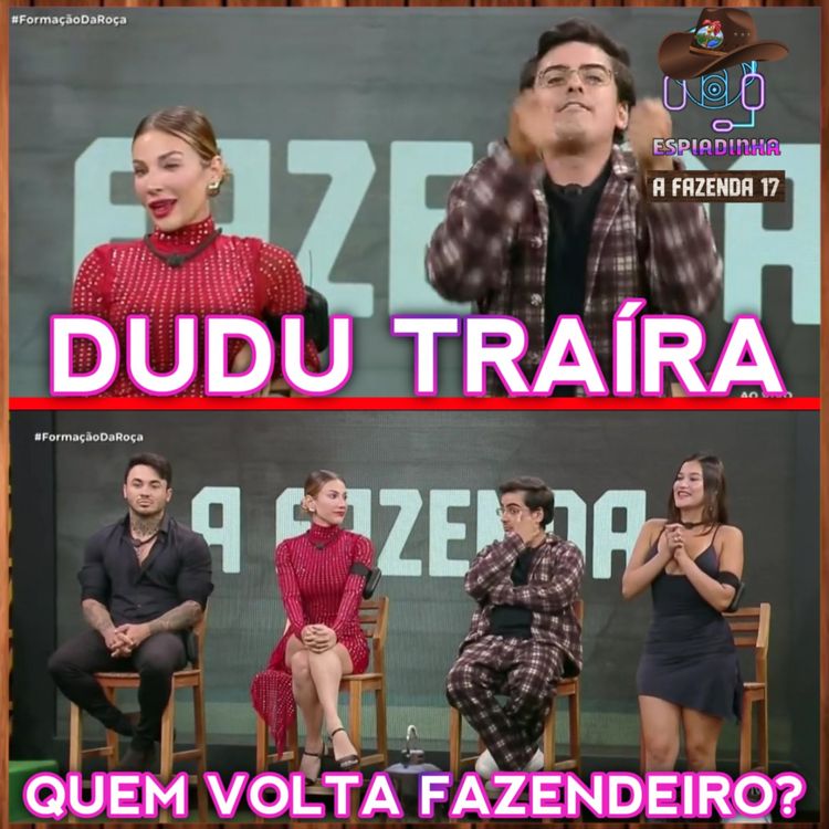 cover art for ROÇA: Wallas, Maria, Dudu e Duda + Dudu TRAÍRA! + Roça Especial | A Fazenda 17