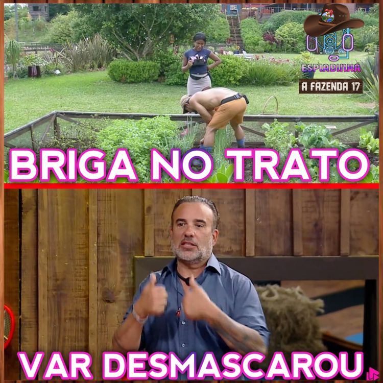 cover art for Mesquita e Carol TRETARAM + Fabiano foi DESMASCARADO pelo VAR | A Fazenda 17