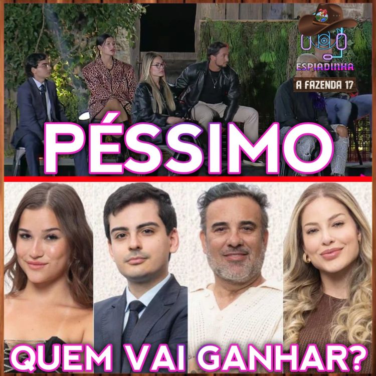 cover art for FINAL: Duda, Dudu, Fabiano e Saory + Lavação de Roupa Suja foi PÉSSIMO | A Fazenda 17