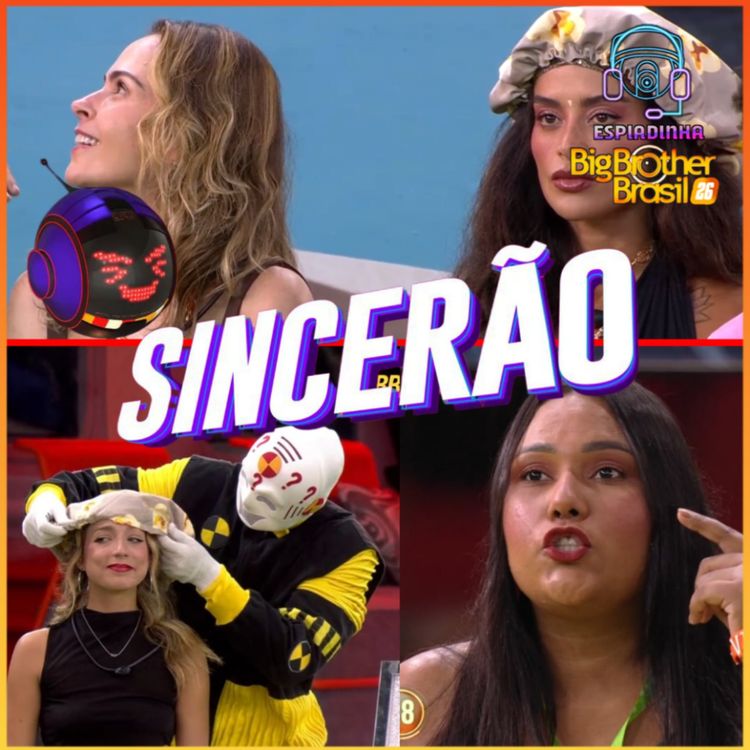 cover art for Primeiro SINCERÃO + Aline e Samira PIPOCARAM? + Ana Paula foi a MELHOR do SINCERÃO? | BBB 26