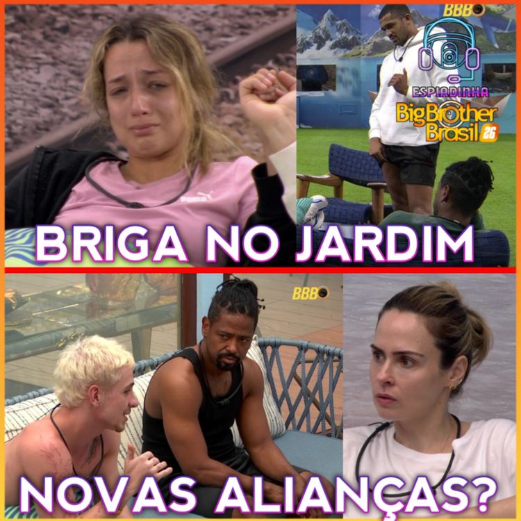cover art for ACABOU O GRUPO + BRIGA: Samira vs Matheus + Juliano se POSICIONOU + Edição FLOPADA? | BBB 26