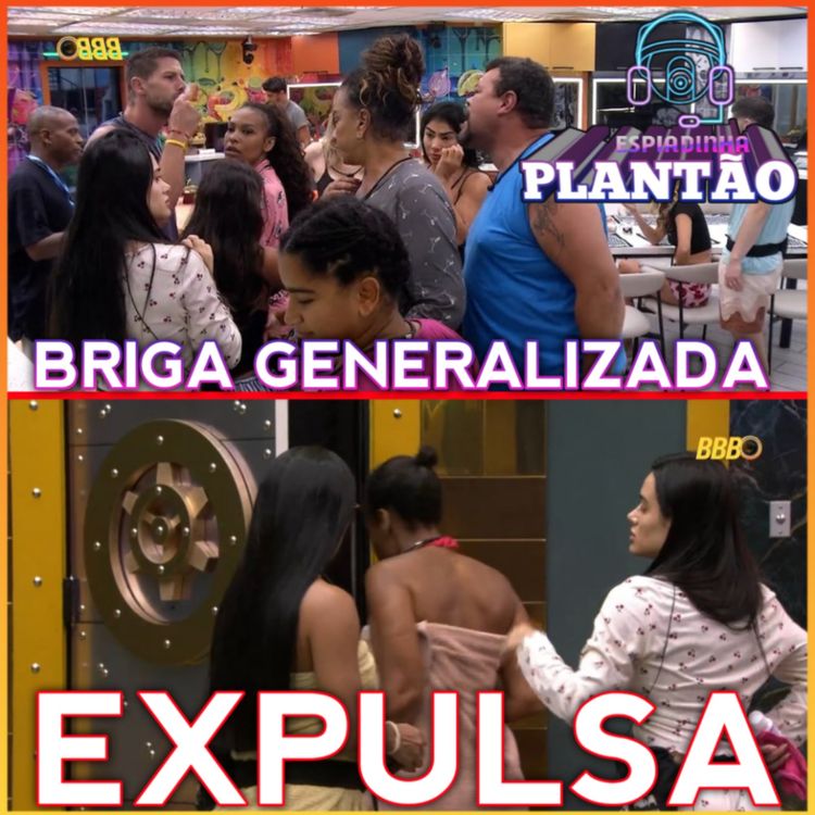cover art for SOL FOI EXPULSA APÓS AGREDIR A ANA PAULA! + TRETA GENERALIZADA | BBB 26