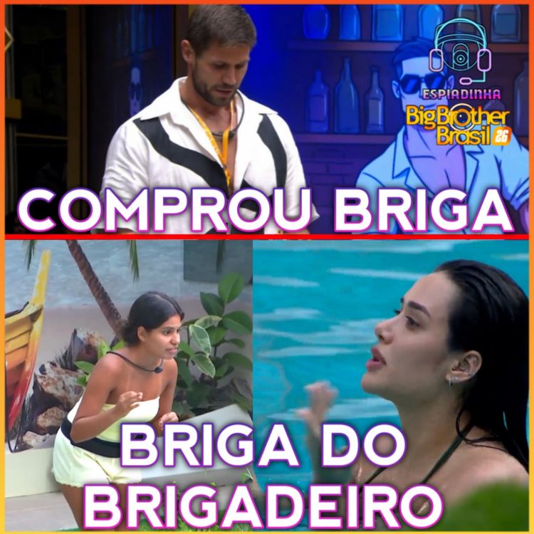 cover art for MILENA FOI BARRADA DO BAILE + GABRIELA BRIGA POR BRIGADEIRO COM JORDANA E JONAS | BBB 26