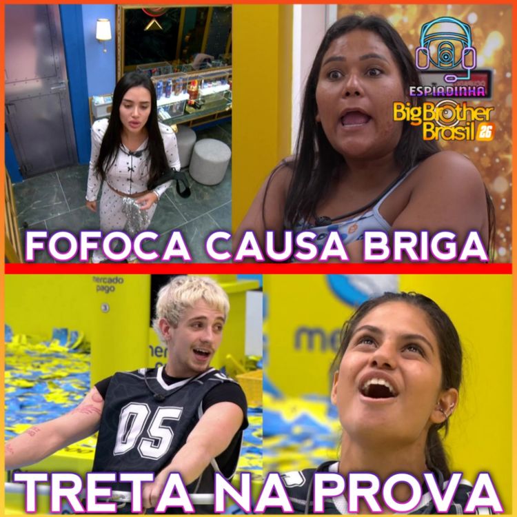 cover art for CHAIANY E JORDANA BRIGAM POR FOFOCA + JULIANO E GABI TRETARAM NA PROVA DE RESISTÊNCIA | BBB 26