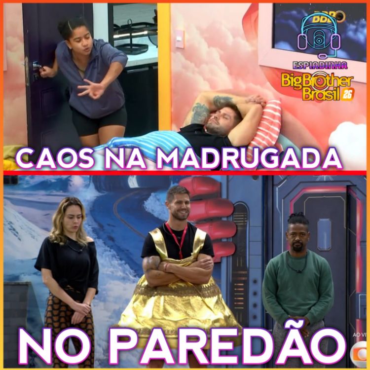 cover art for Ana Paula, Jonas e Leandro estão no PAREDÃO + Milena CAUSOU com o Jonas e Jonas REVIDA | BBB 26