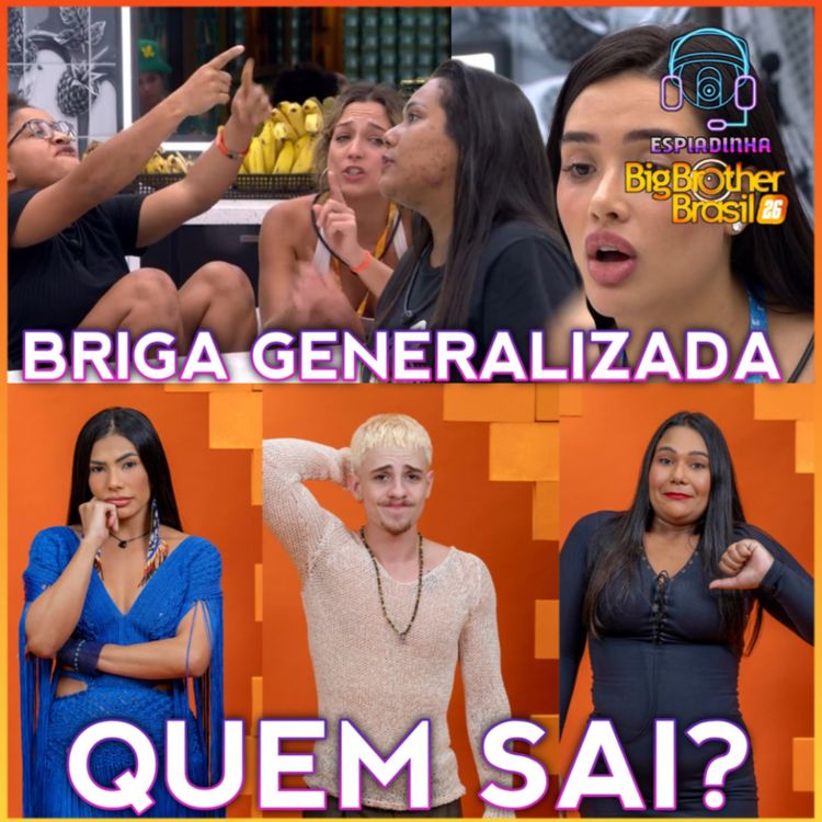 cover art for CHAIANY, JULIANO E MARCIELE NO PAREDÃO + BRIGA GENERALIZADA + CHAIANY DESMASCARADA | BBB 26
