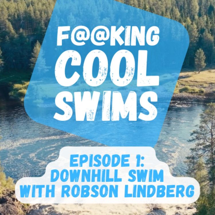cover art for The Downhill Swim with Robson Lindberg
