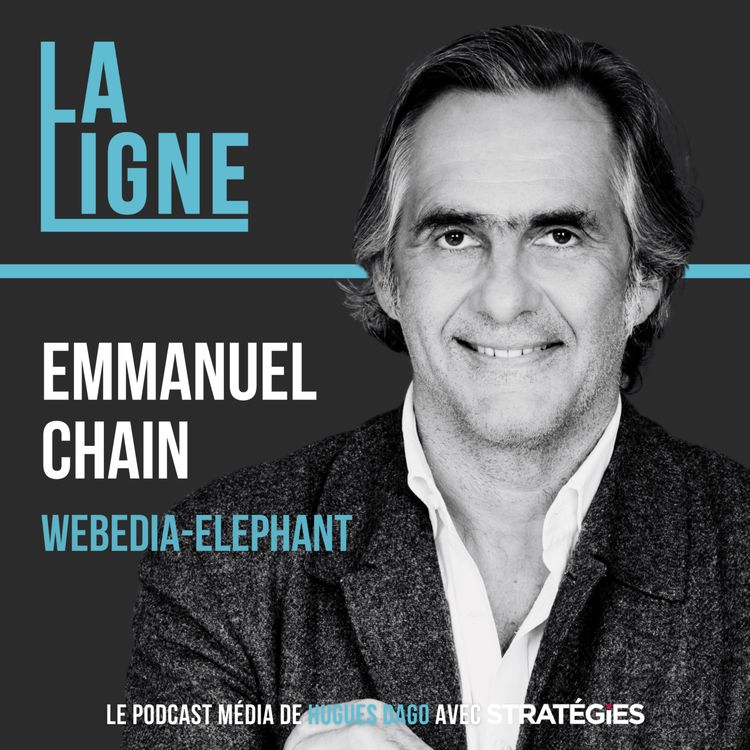 cover art for [REDIFF] Emmanuel Chain - Webedia-Éléphant - Le mariage de l'audiovisuel et des créateurs