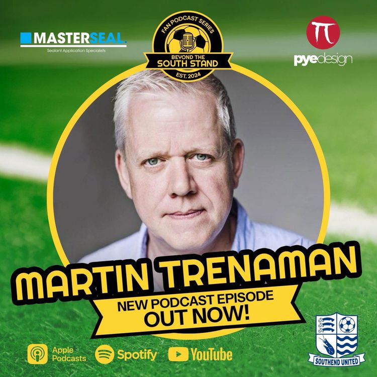 cover art for From Phoneshop to Southend United | Martin Trenaman