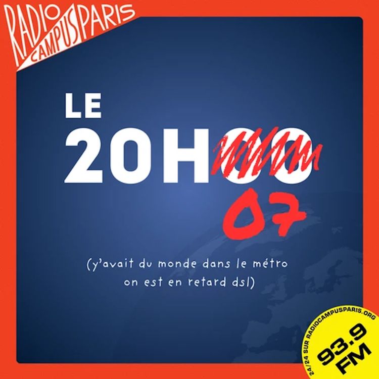 cover art for Le 20h07 - JT du Vendredi 7 novembre 2025