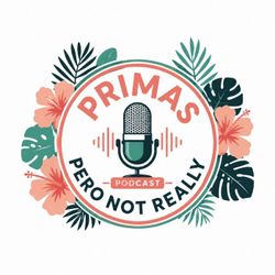 cover art for Primas Pero Not Really