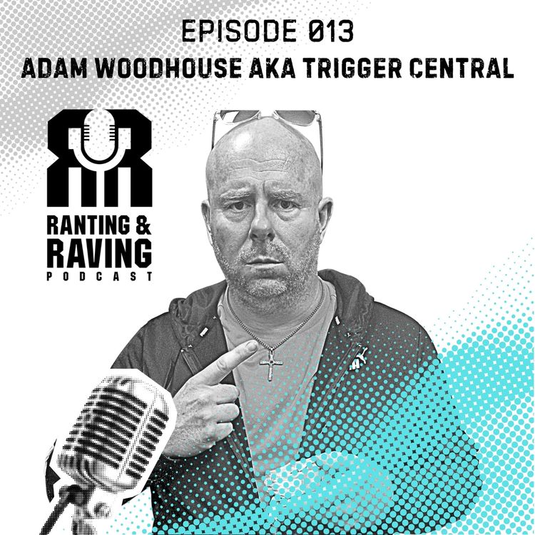 cover art for Episode 013 AUDIO With Trigger Central – Pranks, Sketches, Dom Joly & What is a Kidderminster?