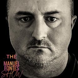 cover art for The Manuel Fontes Show