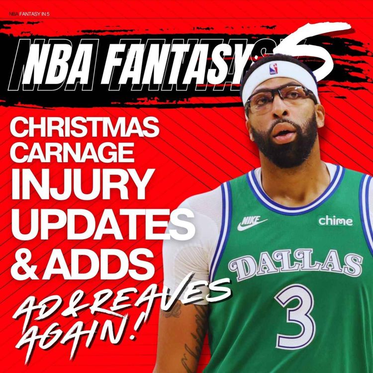 cover art for NBA FANTASY BASKETBALL | Latest Injury Updates & Must Adds | AD and Reaves AGAIN and more!