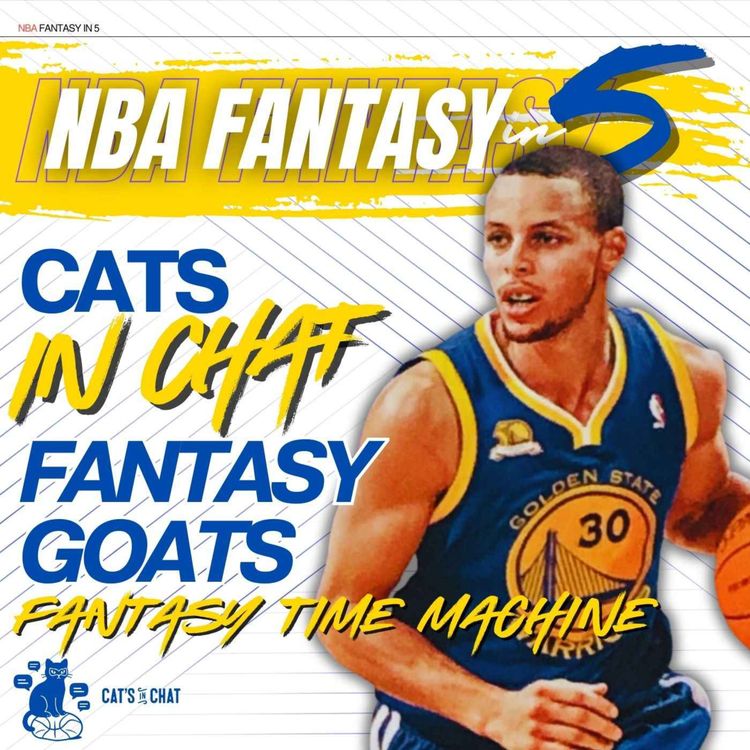 cover art for NBA FANTASY BASKETBALL | Cats in Chat | GOATS of Fantasy Basketball | The BEST of the BEST