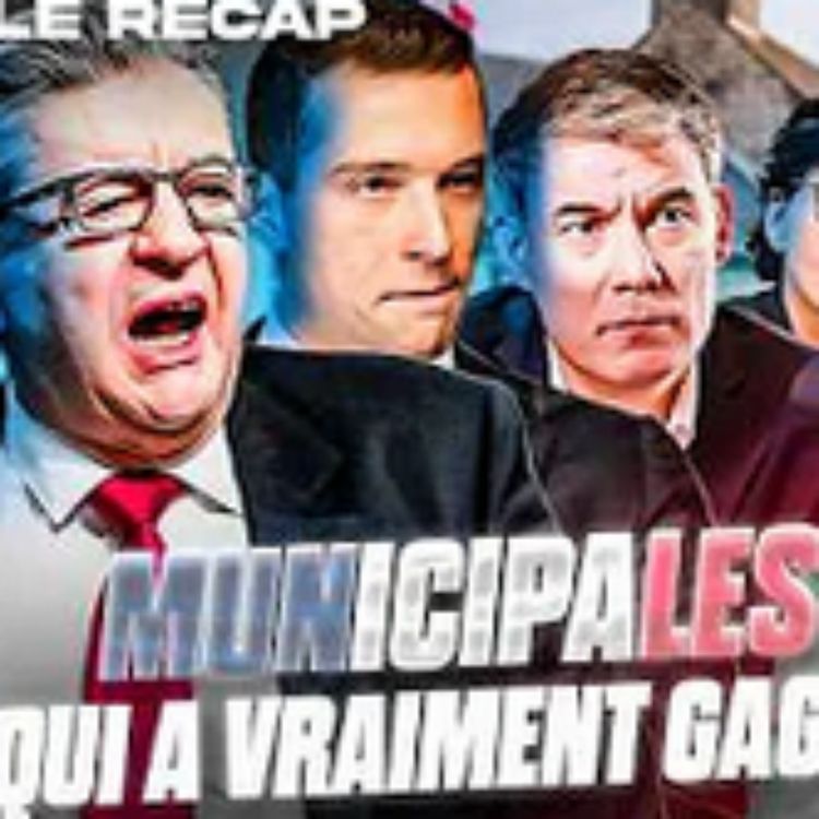 cover art for MÉLENCHON, BARDELLA, ATTAL… QUI A VRAIMENT GAGNÉ LE PREMIER TOUR DES MUNICIPALES ?