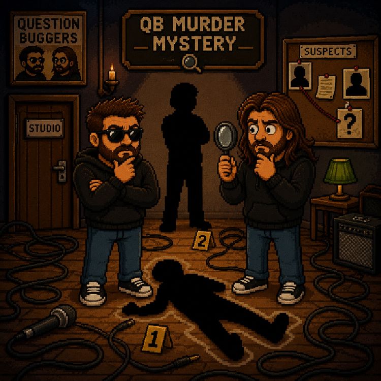 cover art for Who Dunnit? Murder Mystery Special! | EP 35