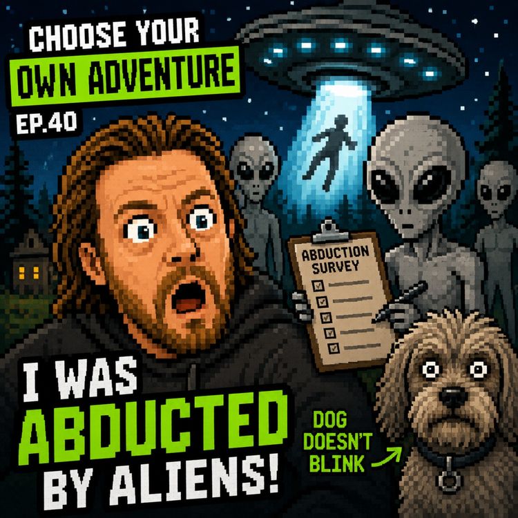 cover art for Choose Your Own Alien Adventure! | Ep 40