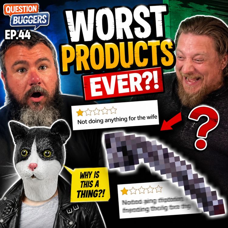 cover art for Questionable Product Reviews! | EP 44