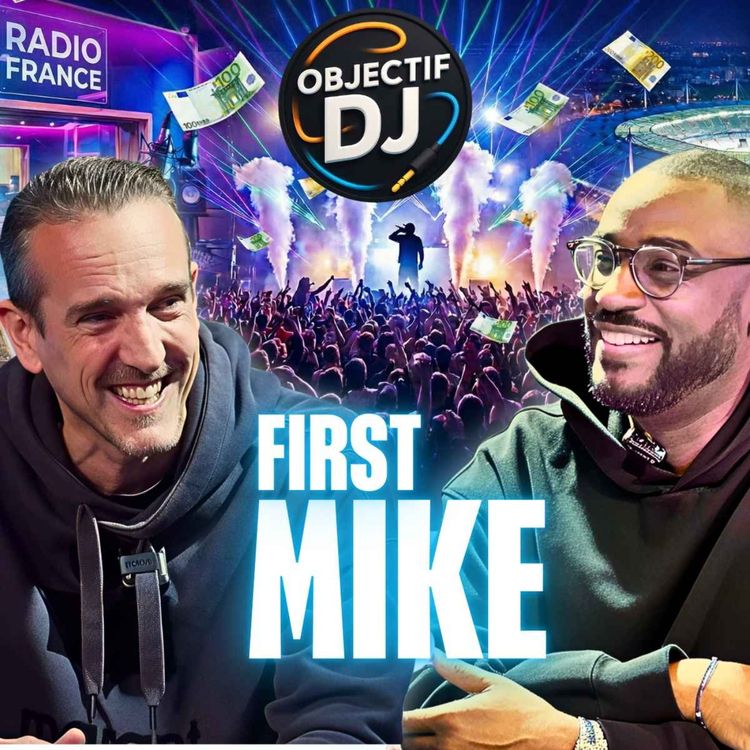 cover art for DJ First Mike | "Avec Sefyu, on a fait tous les ghettos de France" 