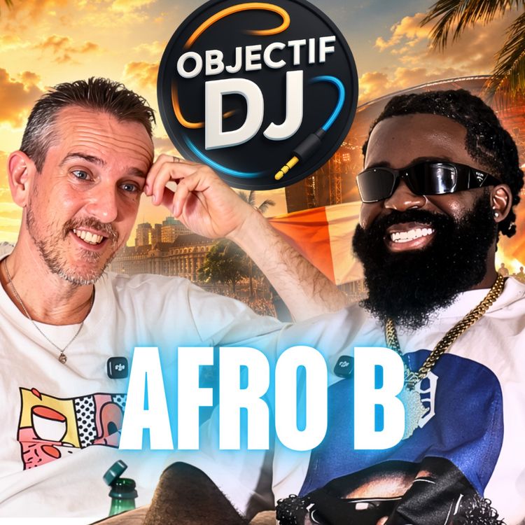 cover art for Afro B | "J'ai écrit Drogba (Joanna) en 10-15 minutes!"