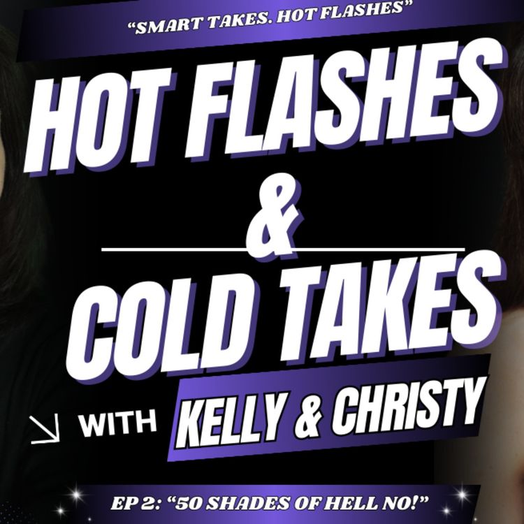 cover art for EP 2: "50 Shades of Hell No!"