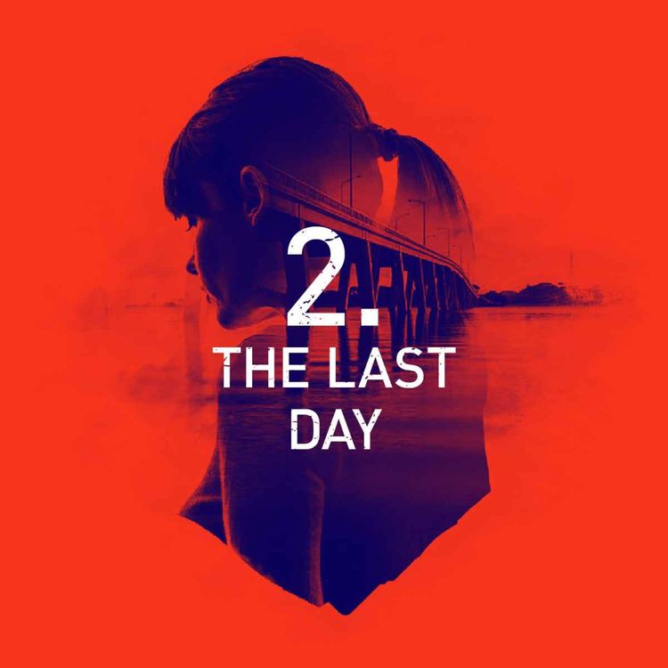 cover art for Episode 2: The Last Day