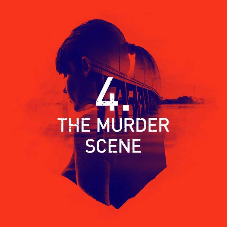 cover art for Episode 4: The Murder Scene