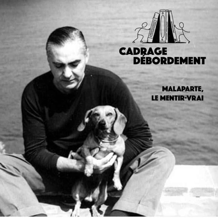 cover art for Malaparte, le mentir-vrai