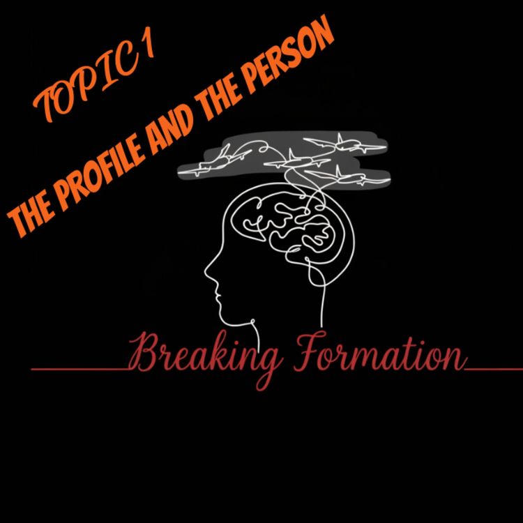 cover art for Topic 1: The Profile and The Person 