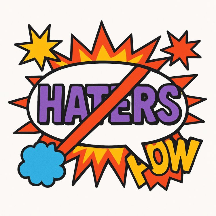 cover art for S1E7: HATERS GONNA HATE