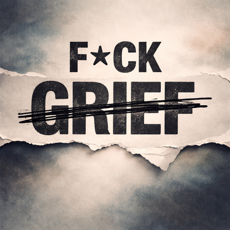 cover art for S1E9: F*** Grief