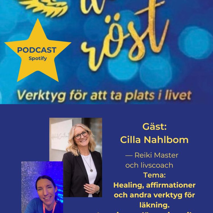 cover art for 69. Healing, affirmationer och andra verktyg för läkning. Gäst: Cilla Nahlbom