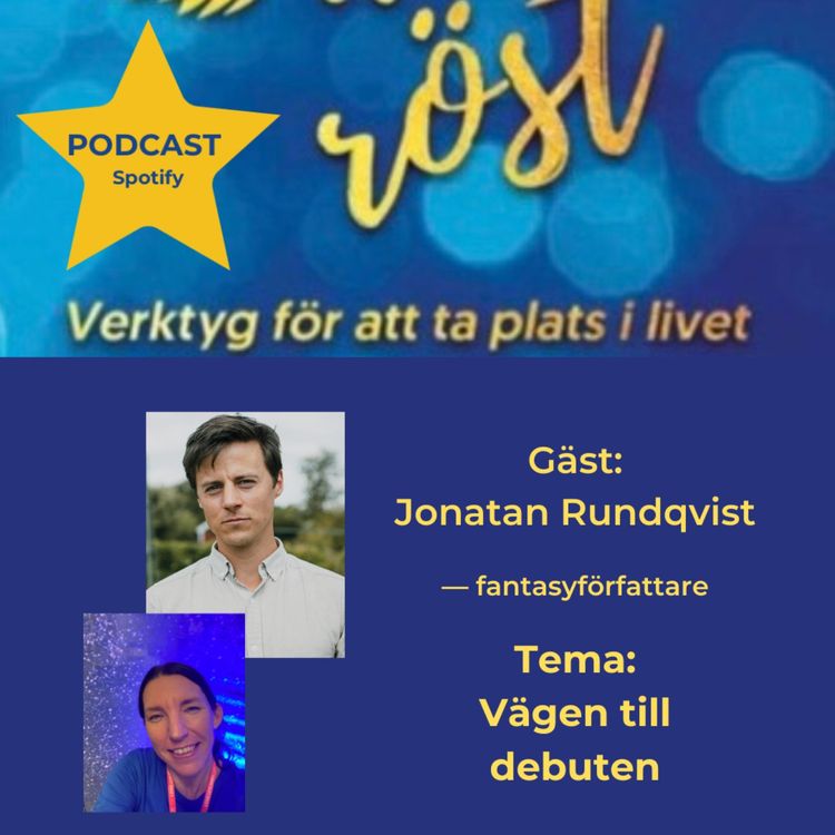 cover art for 78. Vägen till debuten. Gäst: Jonatan Rundqvist
