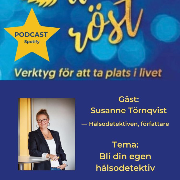 cover art for 91. Bli din egen hälsodetektiv. Gäst: Susanne Törnqvist