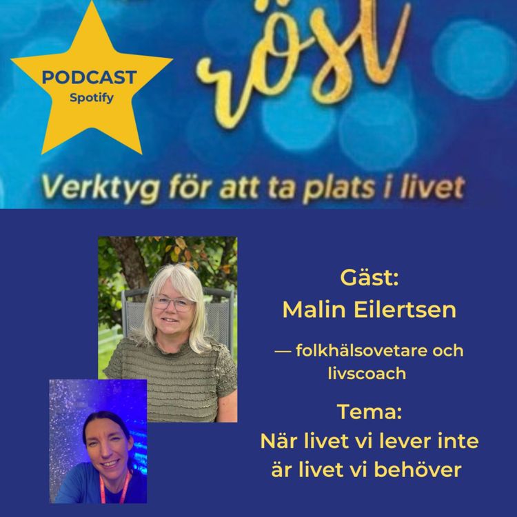 cover art for 93. När livet vi lever inte är livet vi behöver. Gäst: Malin Eilertsen
