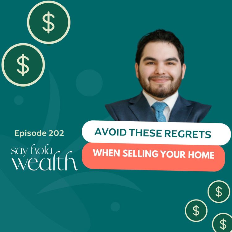 cover art for Avoid These Regrets When Selling Your Home