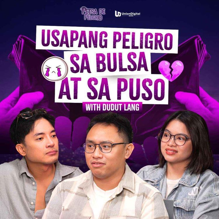 cover art for Usapang Peligro Sa Bulsa, At Puso? With Dudut Lang