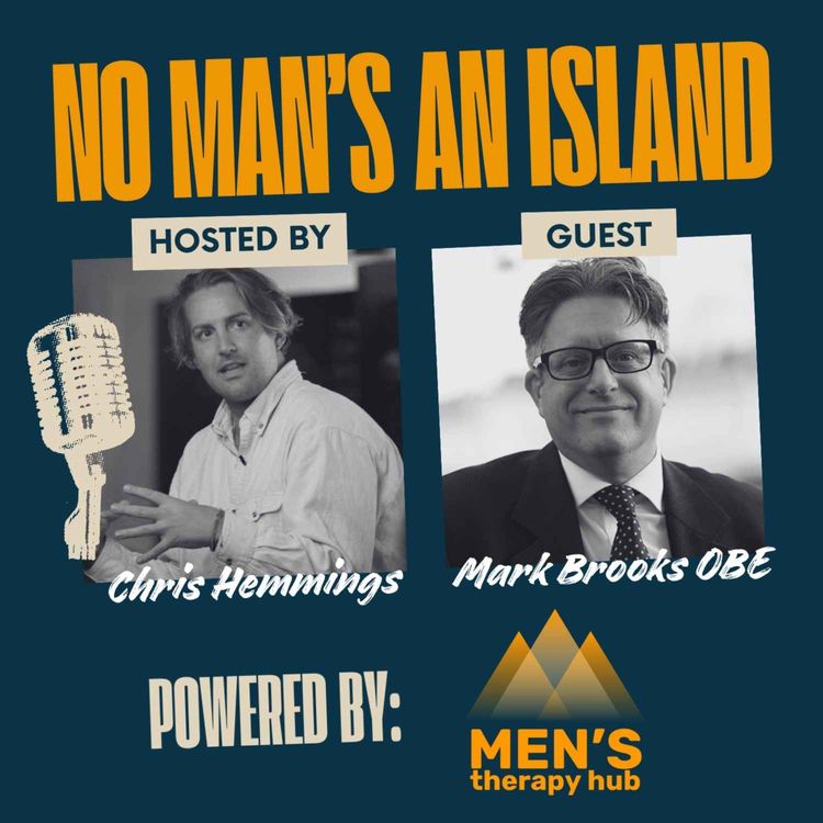 cover art for Advocacy for Men and Boys – The Policy Blind Spots with Mark Brooks OBE