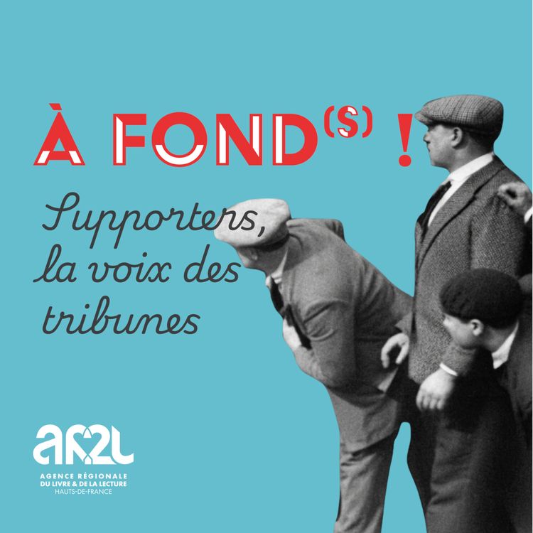 cover art for Supporters, la voix des tribunes