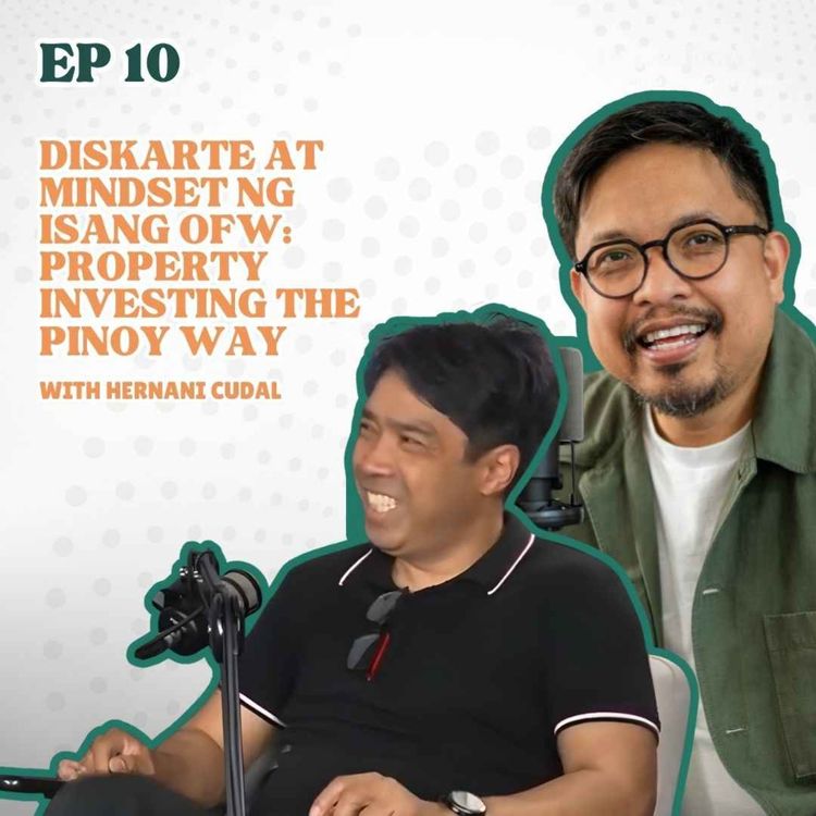 cover art for Diskarte at Mindset ng isang OFW: Property Investing the Pinoy Way