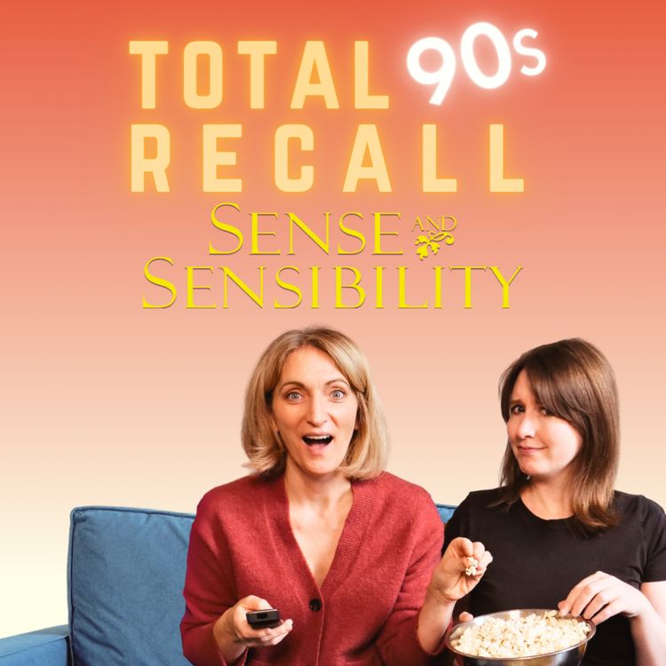 cover art for Sense and Sensibility: Flirtation, Feminism & Regency Frocks