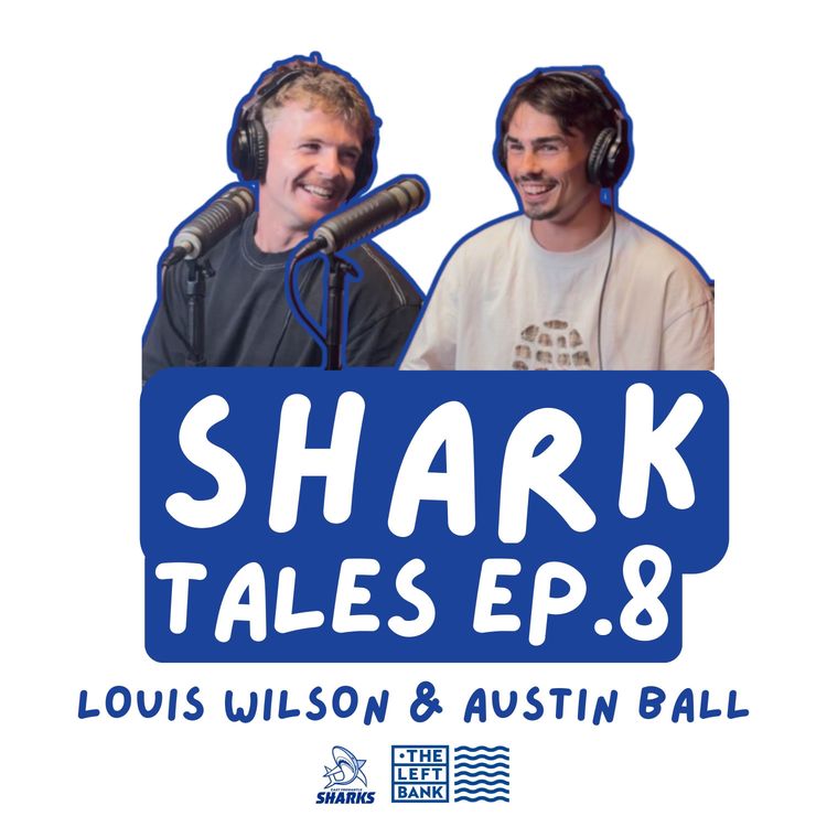 cover art for Louis Wilson and Austin Ball: House Mates | EPISODE #8