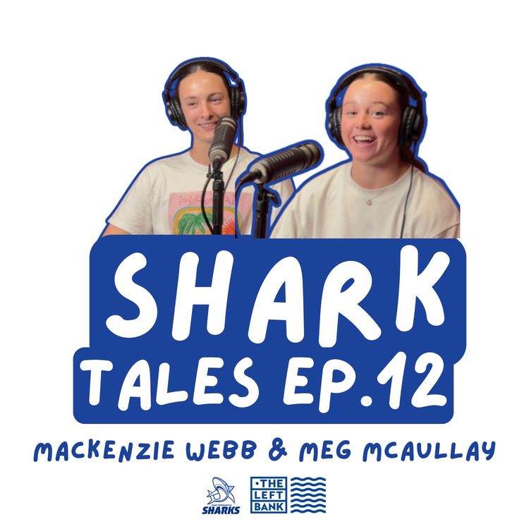 cover art for Mackenzie Webb and Meg McAullay: New Womens Recruits | EPISODE #12