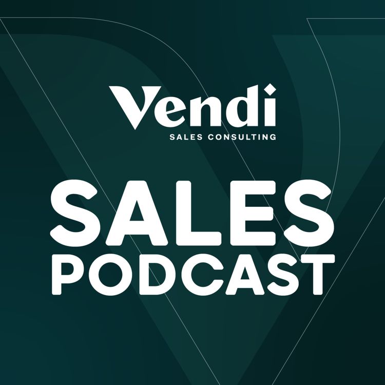 cover art for Vendi Sales Podcast | Episode 10
