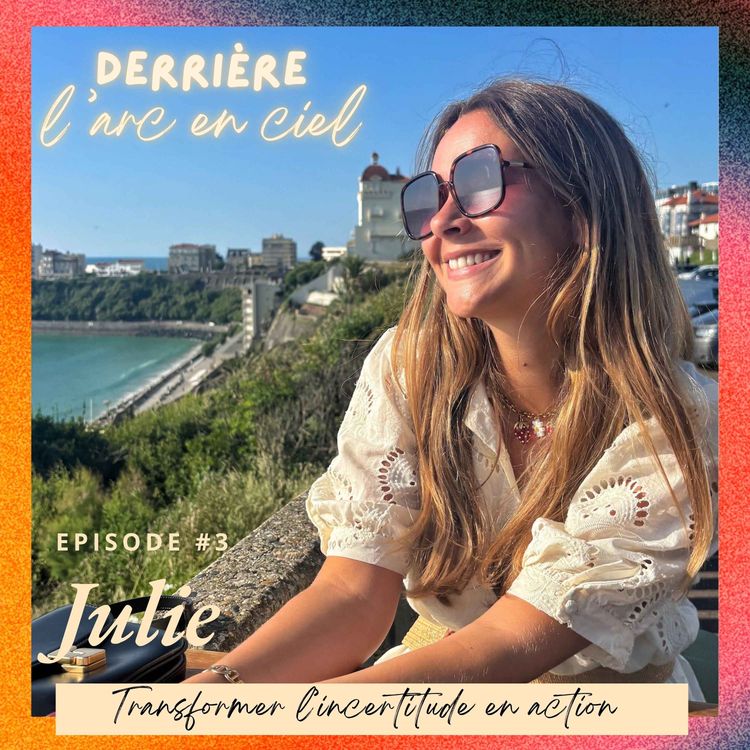 cover art for #3 - JULIE : TRANSFORMER L'INCERTITUDE EN ACTION Leucémie, don de moelle osseuse, force d’agir pour celles et ceux qu’on aime